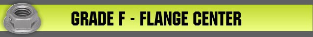 Grade F - Flange Center
